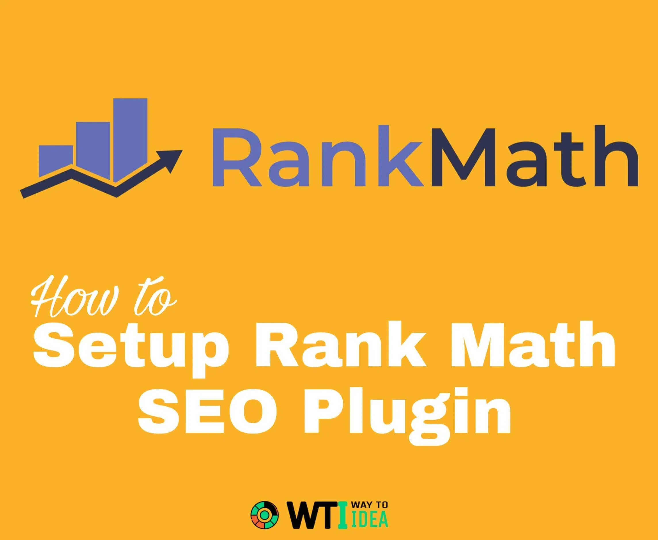 How to Set Up Rank Math SEO Plugin: A Complete Guide