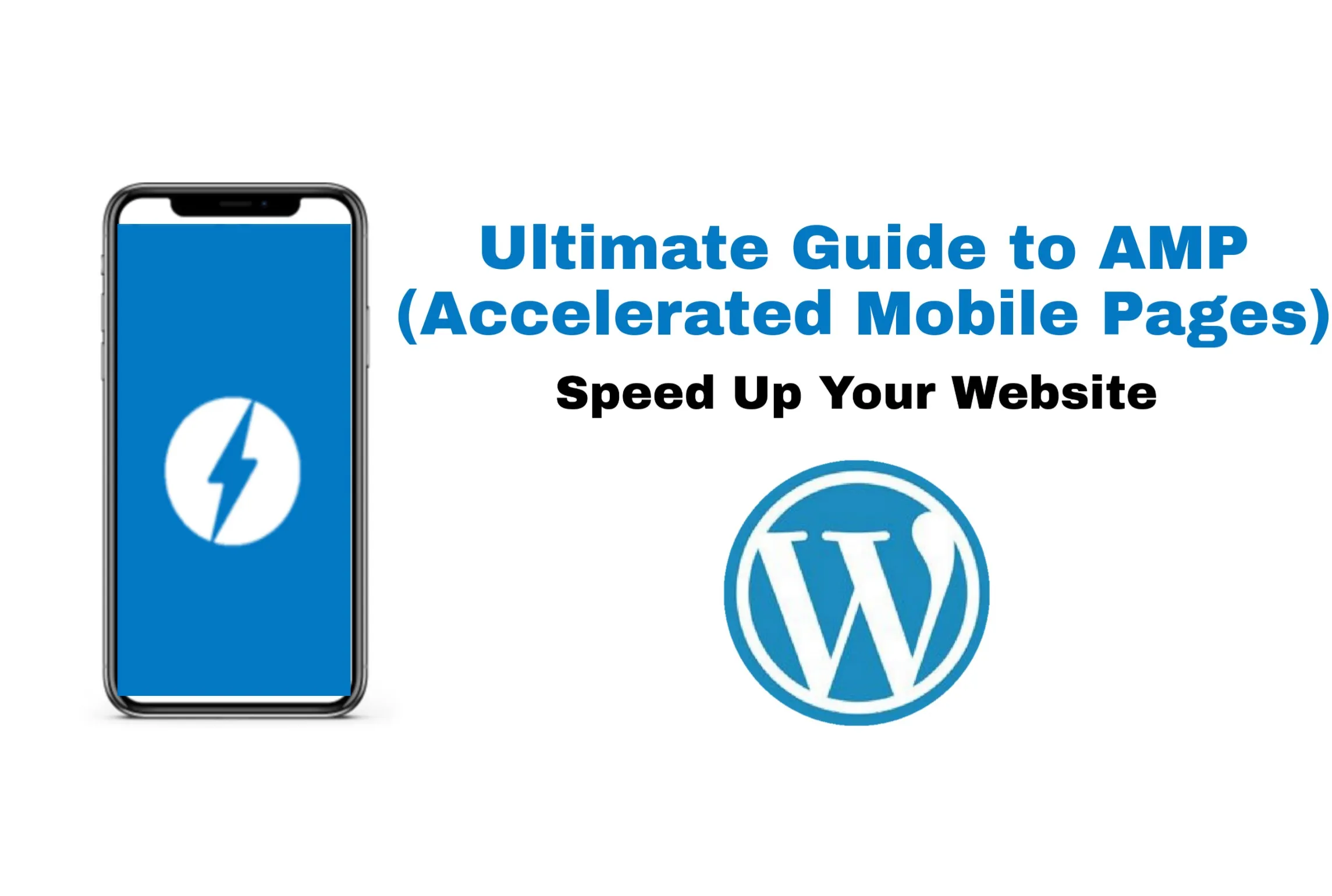 Complete Guide to Accelerated Mobile Pages (AMP)