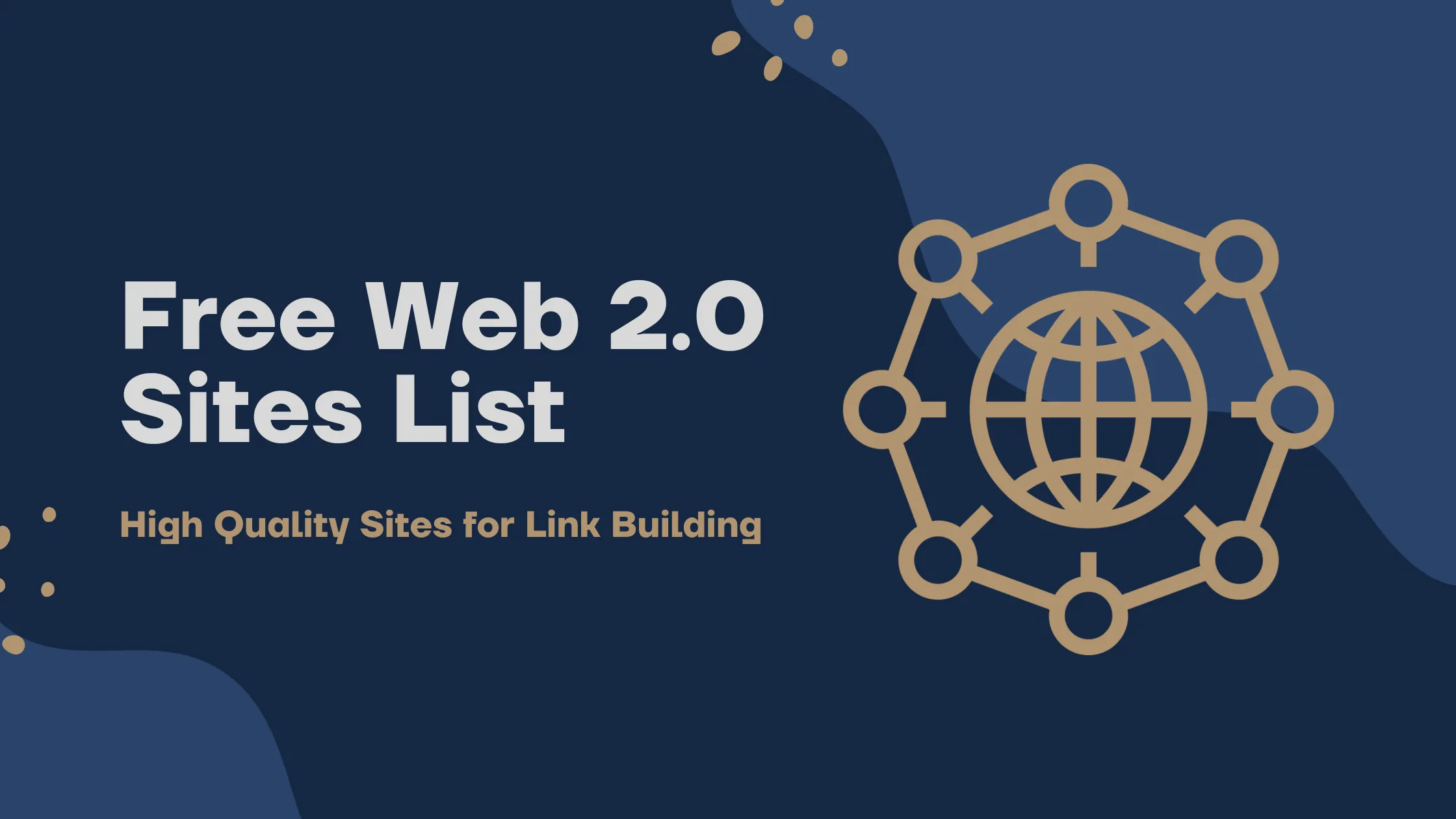 260+ Free Web 2.0 Sites List (High DA PA) – 2024