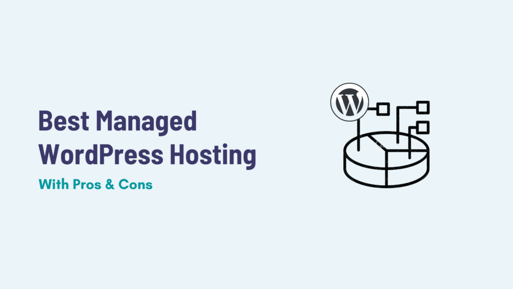 10 Best Managed Wordpress Hosting Pros And Cons 2023