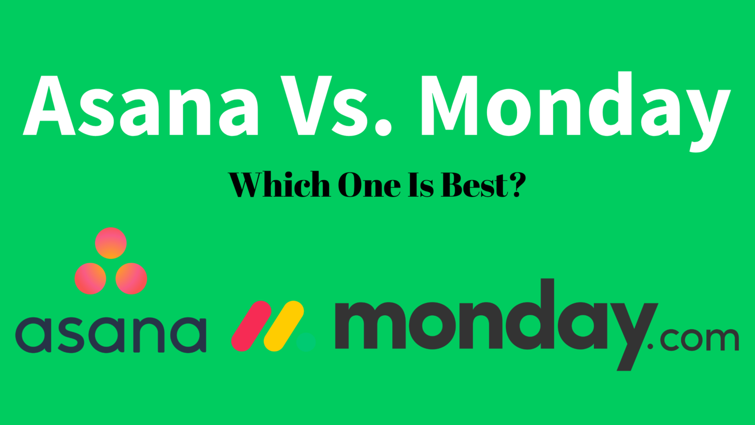 Asana vs Monday