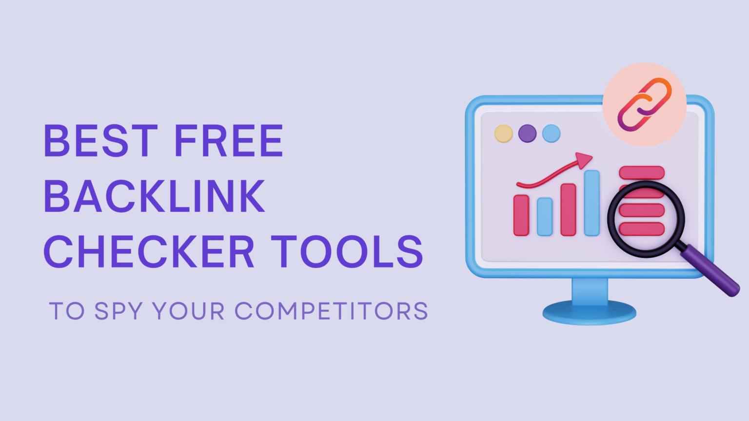 Best Free Backlink Checker Tools